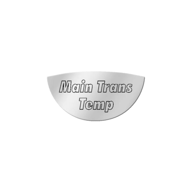 68446 SS MAIN TRANSMISSION TEMP. EMBLEM, PETE 370'S & 359 #68446 Light Gray