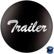 "TRAILER" GLOSSY AIR VALVE KNOB CANDY COLOR STICKER (Choose Color) Air Valve Sticker Black Black