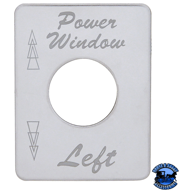 STAINLESS STEEL SWITCH NAME PLATE FOR PETERBILT - POWER WINDOW (LEFT) #48459 Switch Name Plate Light Gray