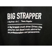 Big Strappin' Hoody strappers truckers sweatshirt black apparel diesel hot rod CLOTHING S,M,L,XL,2XL,3XL Black